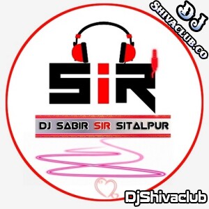 Aaye Hum Baarati Remix Hindi Dj Mp3 Song - Dj Sabir SiR Sitalpur